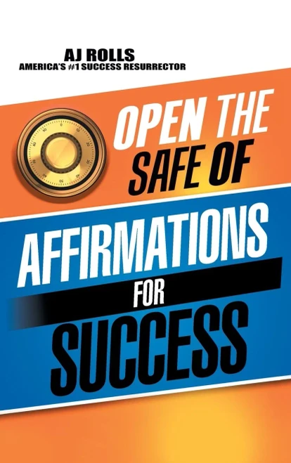 Open The Safe Of Affirmations For Success - 9781698708157