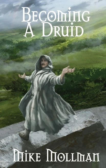 Becoming A Druid (Protectors Of Pretanni) - 9781737052425