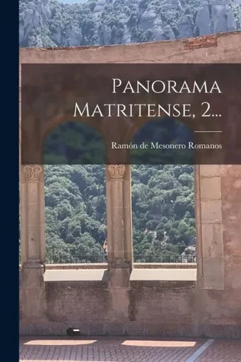 Panorama Matritense, 2... (Spanish Edition)