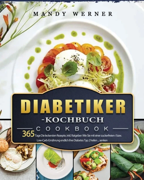 Diabetiker-Kochbuch 2021 (German Edition) - 9781803671154