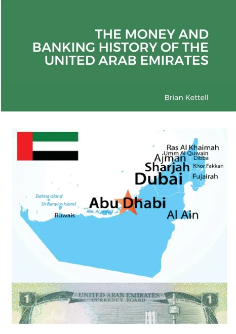The Money And Banking History Of The United Arab Emirates