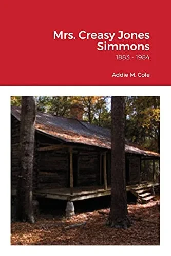 Mrs. Creasy Jones Simmons: From Nansemond County, Virginia