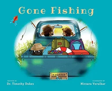 Gone Fishing (The Present Parent Dialogue) - 9781087963556