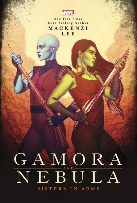 Gamora And Nebula: Sisters In Arms (Marvel Universe Ya, 2)