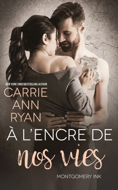 À L’Encre De Nos Vies (Montgomery Ink) (French Edition)
