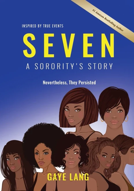 Seven Inspired By True Events: Nevertheless They Persisted