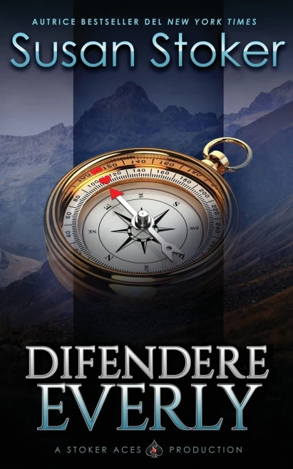 Difendere Everly (Mercenari Di Montagna) (Italian Edition)