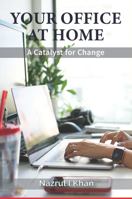 Your Office At Home: A Catalyst For Change - 9781838442705