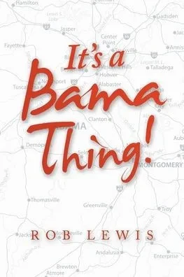ItS A Bama Thing!