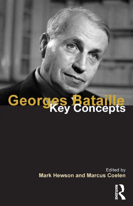 Georges Bataille (Key Concepts)