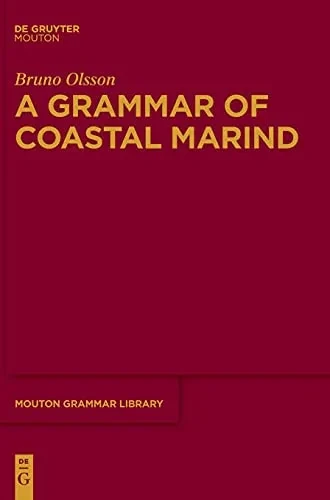 A Grammar Of Coastal Marind (Mouton Grammar Library [Mgl])