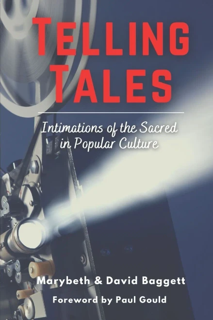 Telling Tales: Intimations Of The Sacred In Popular Culture
