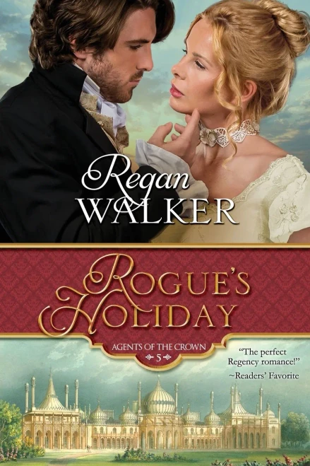 Rogue's Holiday (Agents of the Crown)