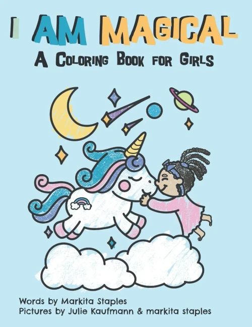 I Am Magical: A Coloring Book For Girls (Curly Crew Series)