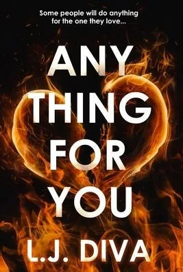 Anything For You