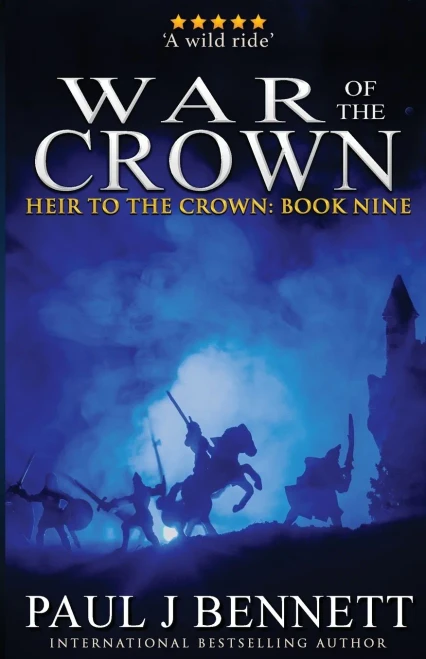 War Of The Crown: An Epic Fantasy Novel (Heir To The Crown)