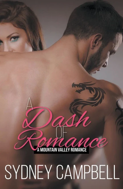 A Dash Of Romance (Mountain Valley Romance) - 9781990231186
