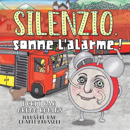 Silenzio, Sonne L'Alarme ! (French Edition) - 9782940693108