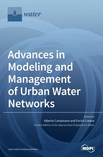 Advances In Modeling And Management Of Urban Water Networks