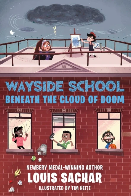 Wayside School Beneath The Cloud Of Doom (Wayside School, 4)