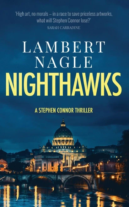 Nighthawks: An Art Crime Thriller (A Stephen Connor Mystery)