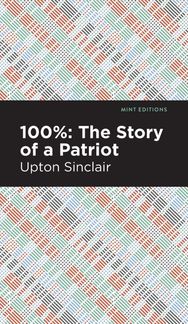 100%: The Story Of A Patriot (Mint Editions) - 9781513208305