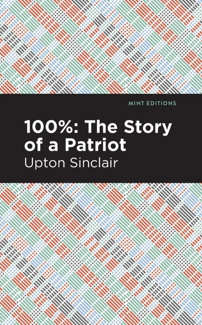 100%: The Story Of A Patriot (Mint Editions) - 9781513269887