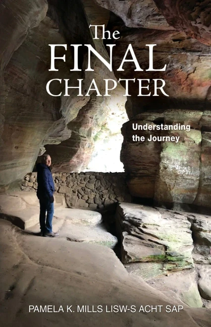 The Final Chapter: Understanding The Journey - 9781736794302