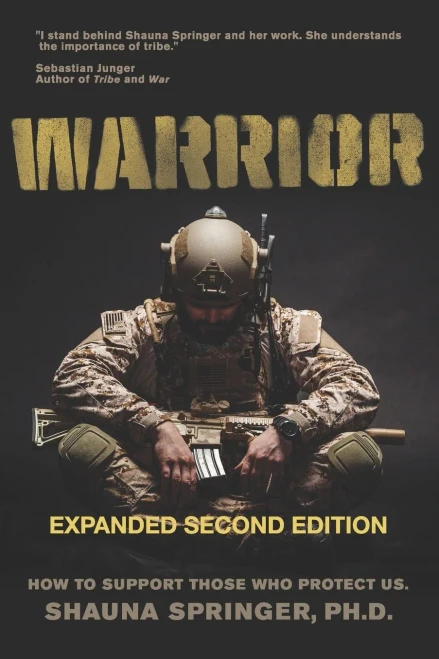 Warrior: How To Support Those Who Protect Us - 9781736824405