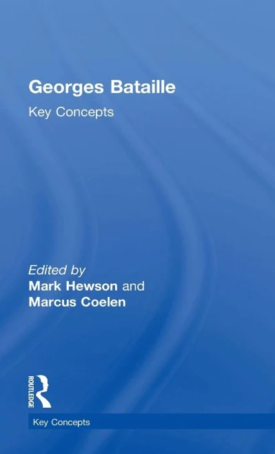 Georges Bataille (Key Concepts)