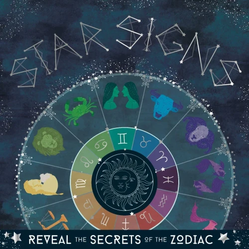 Star Signs: Reveal The Secrets Of The Zodiac - 9781839350962