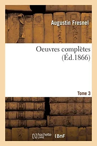 Oeuvres Complã¨Tes. Tome 3 (Gã©Nã©Ralitã©S) (French Edition)