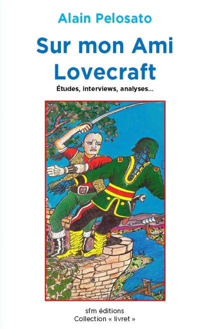 Sur Mon Ami Lovecraft (Collection "Livret") (French Edition)