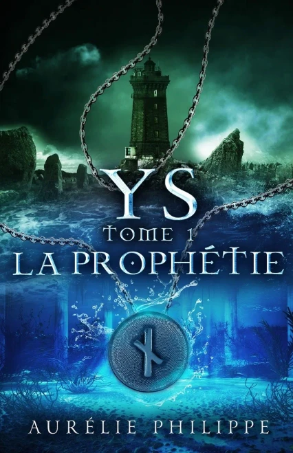 Ys - Tome 1 - La Prophã©Tie (French Edition) - 9782957945306
