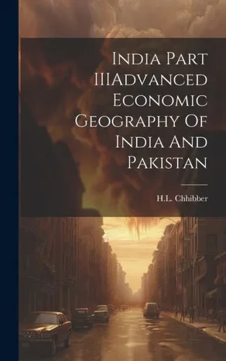 India Part Iiiadvanced Economic Geography Of India And Pakistan