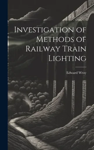 Investigation Of Methods Of Railway Train Lighting