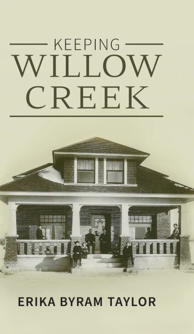 Keeping Willow Creek