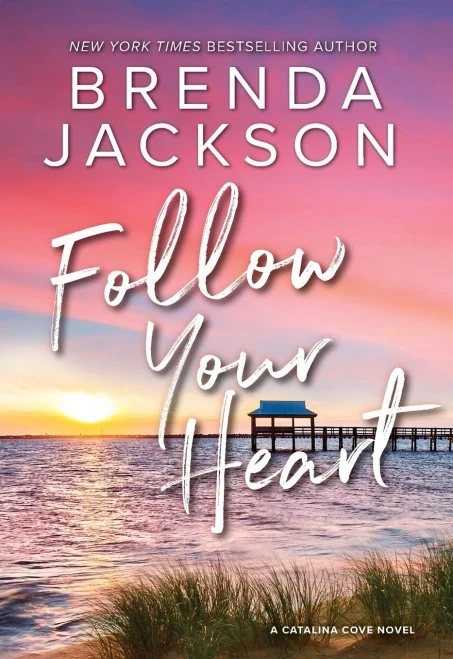 Follow Your Heart: A Novel (Catalina Cove, 4) - 9781335147974