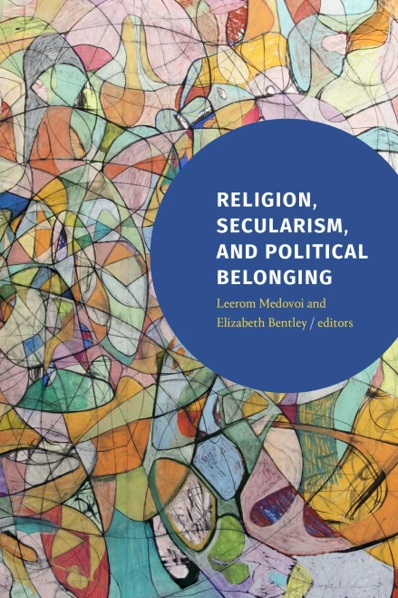 Religion, Secularism, And Political Belonging - 9781478010395