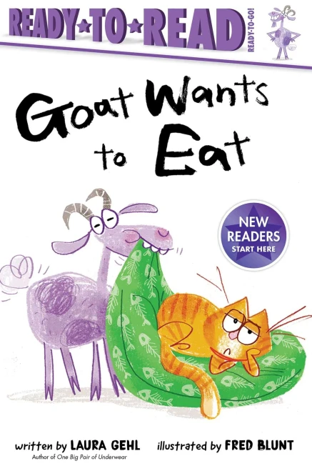 Goat Wants To Eat: Ready-To-Read Ready-To-Go! - 9781534483613