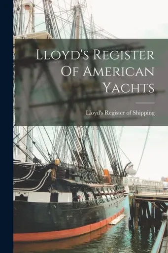 Lloyd's Register Of American Yachts