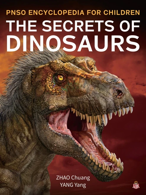 The Secrets Of Dinosaurs (Pnso Encyclopedia For Children, #1)