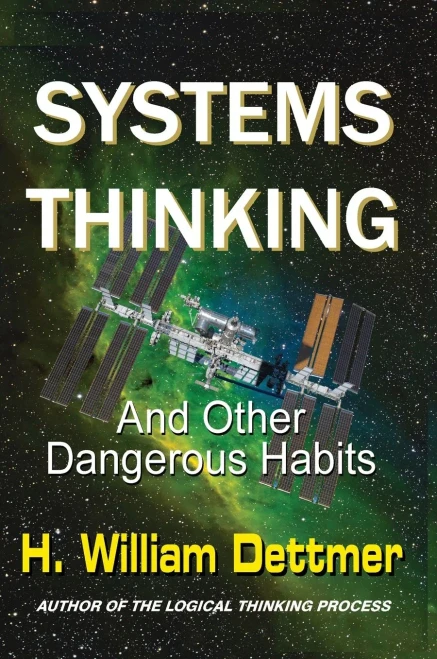Systems Thinking - And Other Dangerous Habits - 9781638680031