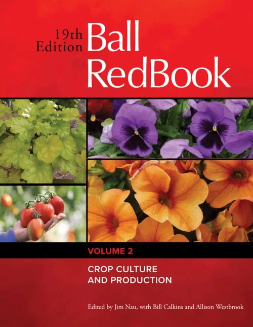 Ball Redbook: Crop Culture And Production (2) - 9781733254120