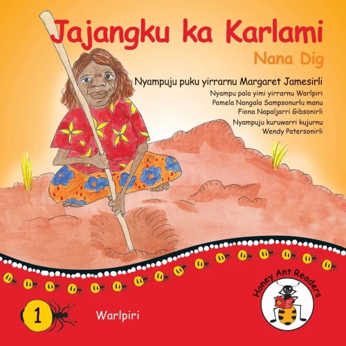 Jajangku Ka Karlami - Nana Dig (Australian Languages Edition)