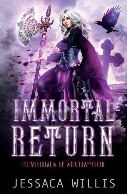 Immortal Return: An Epic Dark Fantasy Romance - 9781953072030