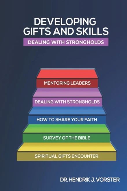 Dealing With Strongholds (Developing Gifts And Skills Series)