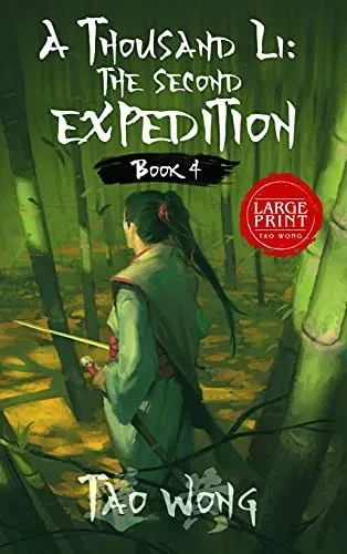 A Thousand Li: The Second Expedition: Book 4 Of A Thousand Li