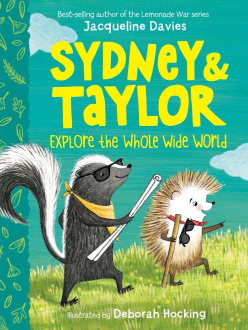 Sydney And Taylor Explore The Whole Wide World - 9780358531661