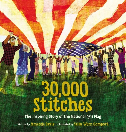 30,000 Stitches: The Inspiring Story Of The National 9/11 Flag
